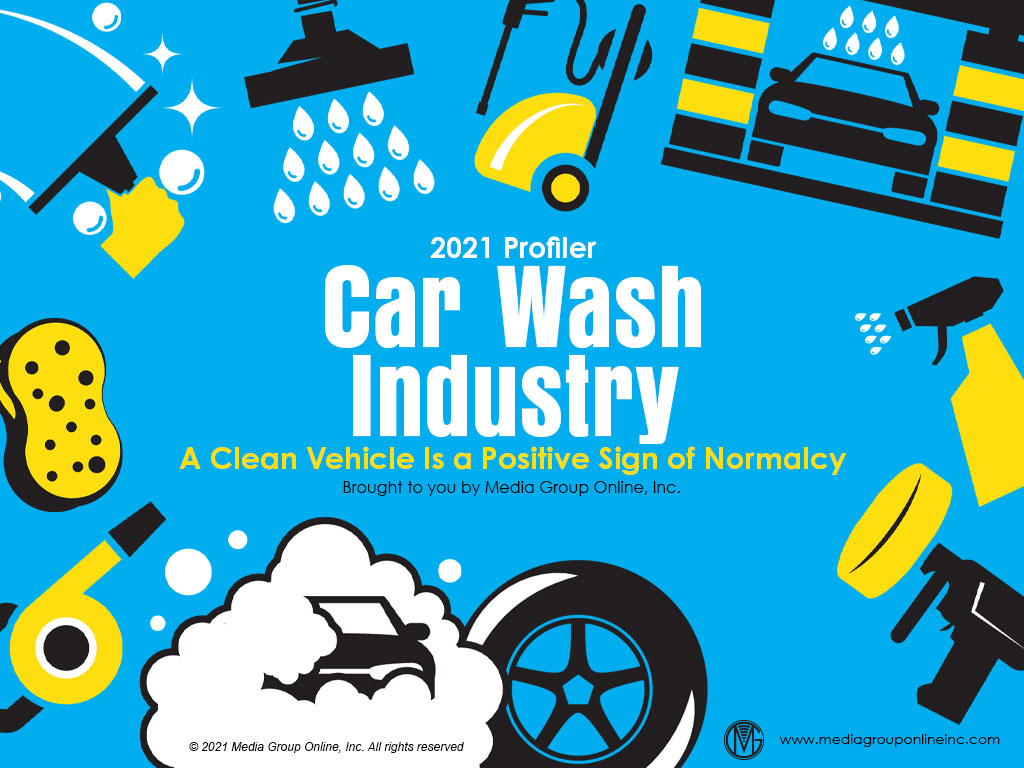 Car Wash Industry 2021 Presentation Media Group Online